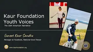 Youth Voices: Sikh-American Narratives | Guneet Kaur Sandhu