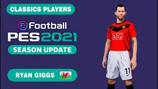 R. GIGGS face+stats (Classics Players) How to create in PES 2021