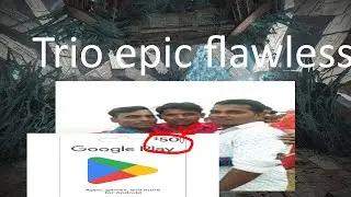We redeem epic trio flawless