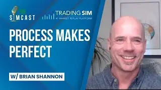 SimCast Ep. 22 - Process Makes Perfect w/ Brian Shannon