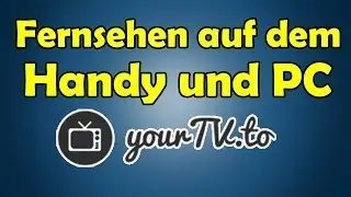 Fernsehen auf dem Handy und PC schauen/stream [HD]