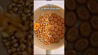 caramel popcorn recipe 🍿 #food #cooking #recipe