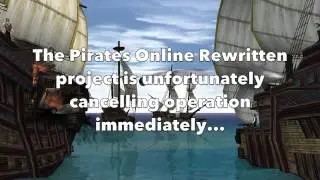 Pirates Online Rewritten Cancellation (Recalled)