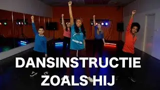 Zoals hij - Dansinstructie