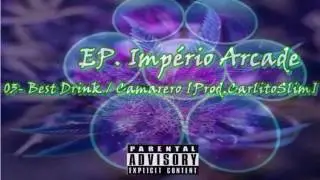 Camarero - Best Drink [Prod.CarlitoSlim]