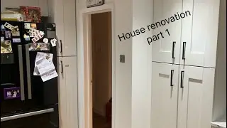House renovation part 1