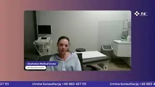 Q&A: Józefosław Medical Center | Lek. Paulina Kostrzewska