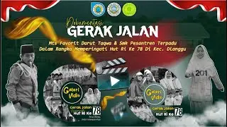 Highlight 17 Agustus 2023 || Gerak Jalan MTs Favorit Darut Taqwa & SMK Pesantren di Kec. Dlanggu