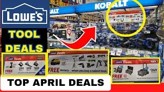 Top 10 April Lowes Tool Deals and Clearance Sales You Can't Afford To Miss!
