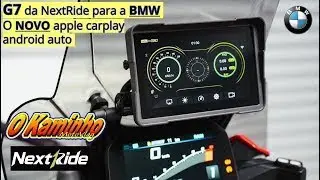 G7 da NextRide para a BMW. o NOVO apple carplay/android auto