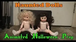 Haunted Dolls Animated Halloween Prop Super Cheap and Easy