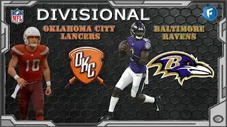 Divisional vs Ravens - Relocation Franchise - Oklahoma City Lancers - Madden NFL 21 - S02E18