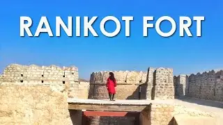 RANIKOT | World's Largest Fort | Paryon jo Tar Ft. LEO TWINS