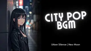 Flickering Street Signs - Night City Pop BGM | Between Phases