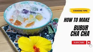 Smooth & Rich Bubur Cha Cha Anyone Can Make