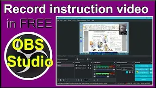 Запишите обучающее видео в БЕСПЛАТНОЙ программе OBS Studio. (для начинающих)