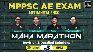 MPPSC AE Exam #3 | Mechanical Engineering | Maha Marathon Revision Class | Utkarsh Engg. Team