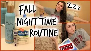 Fall Night Routine 2014!