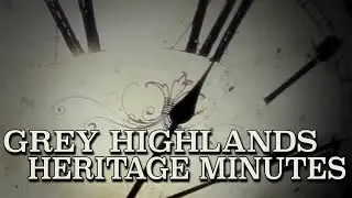 Grey Highlands Heritage Minutes - Flight Lieutenant George Kendall Lucas