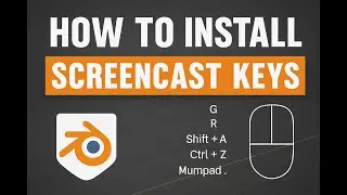Blender Screencast Keys Setup &ndash; Show Mouse & Keyboard Input Easily