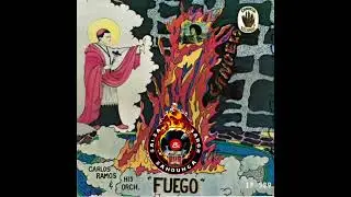 CARLOS RAMOS Y SU ORQUESTA FUEGO - P.V. (1973)