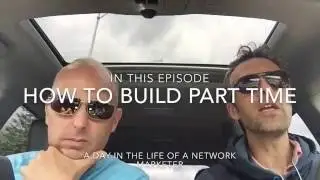 How to work MLM Part Time - A Day In The Life Of A Network Marketer