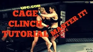CAGE CLINCH TUTORIAL EA UFC2