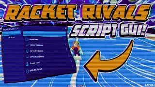*UPDATE 1* RACKET RIVALS OP SCRIPT - NO KEY! | (AUTO FARM, GOD MODE, SPAM SWING, TELEPORT) | RANKED