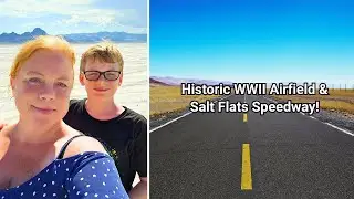Exploring a WWII Airfield & the Salt Flats Speedway #WWIIAirfield #SaltFlats #TravelVlog #roadtrip