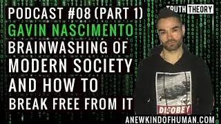 Truth Theory Podcast #8 (Part 1) with Gavin Nascimento (Trailer)