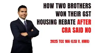 How Two Brothers Won Their GST Housing Rebate After CRA Said No