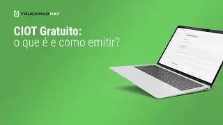 CIOT Gratuito: O que &eacute; e como emitir?