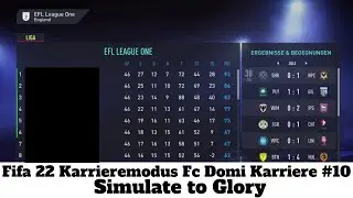 Fifa 22 Simulate to Glory Fc Domi #10: Gelingt der durchmarsch in Liga 2?