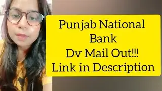 PNB DV MAIL OUT!!! | Punjab National Bank DV Mail | IBPS PRE Joining formalities!!!