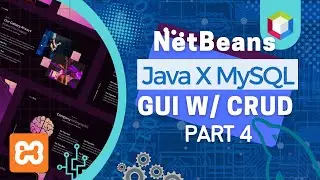 Java NetBeans connecting XAMPP MySQL Database for CRUD of Data Part 4
