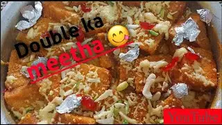 Hyderabadi Double Ka Meetha | Chef Fahad | | Sweet |