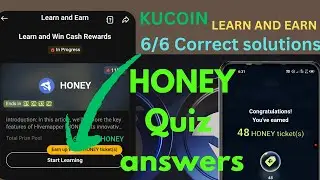 Hivemapper ( HONEY) QUIZ ANSWERS || KUCOIN learn and earn $HONEY || Kucoin free money 💰 || new offer