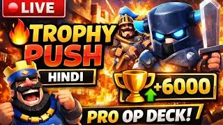 LIVE Clash Royale | 1v1 Ladder Push 🔥 | OP Deck | Hindi Commentary 🎮