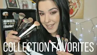 COLLECTION FAVS | Brushes!