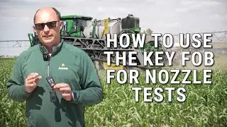 Sprayer Nozzle Check Utilizing Key Fob