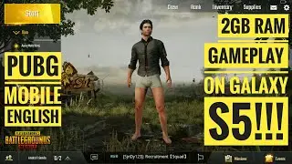 PUBG MOBILE ENGLISH Gameplay On Galaxy S5! 2GB RAM!!