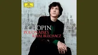 Chopin: Polonaise No. 6 in A-Flat Major, Op. 53 