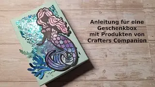 #Anleitung für eine Geschenkbox mit Produkten von Crafters Companion