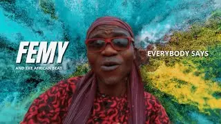 Femy - Everybody Says (Clipe Oficial)
