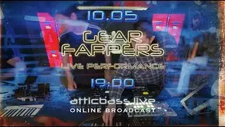 Gear Fappers: The Thawing Rite jam (10/05/2025)  @AtticBass