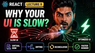 Why Your UI is Slow? | Virtual DOM, Diffing & Reconciliation | React Rendering Deep Dive