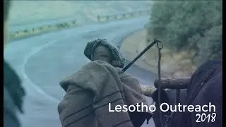 LESOTHO 2018 - Outreach to Semonkong