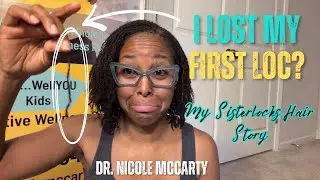 Lessons from Losing my First Loc #Sisterlocks #microlocs #locs #sisterlocksupdate #sisterlockjourney