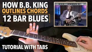 B.B. King 12 Bar Blues Tutorial - Playing Over Chord Changes