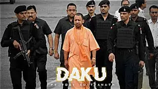 Daku - FT. YOGI ADITYANATH 🔥 | YOGI ADITYANATH Attitude Status | #shorts#status#edit#viral